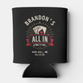 All In Before the Ring Bachelor Party Poker Theme Dosenkühler (Rückseite)