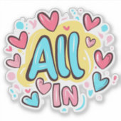 "All in" Graffiti-Stil Aufkleber (Vorderseite)