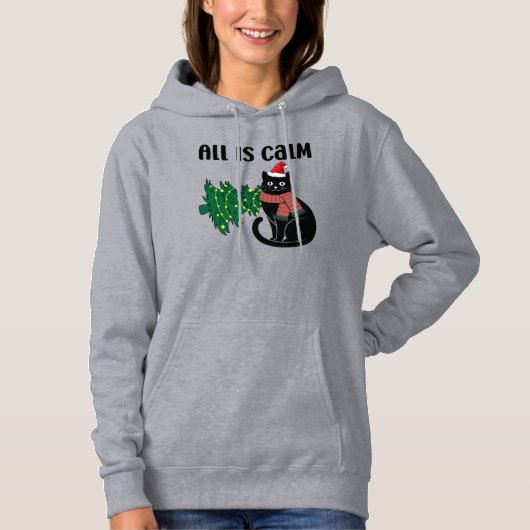 All Is Calm Christmas Black Cat Funny Hoodie (Vorderseite)