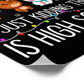 All Is Calm Funny Xmas High School Christmas Seaso Poster (Ecke)