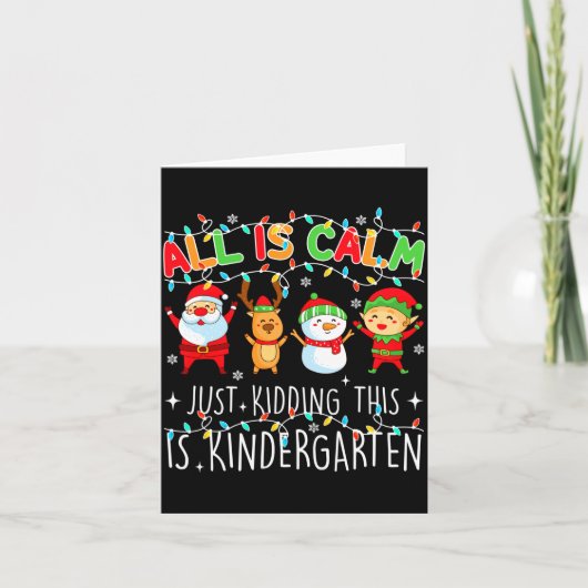 All Is Calm Funny Xmas Kindergarten Christmas Seas Karte (Vorderseite)