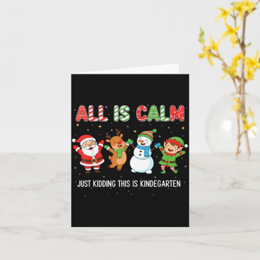All Is Calm Funny Xmas Kindergarten Christmas Seas Karte (Gelbe Blume)