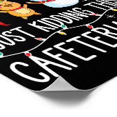 All Is Calm Just Kidding This Is Cafeteria Crew Xm Poster (Ecke)