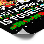 All Is Calm Just Kidding This Is Fourth Grade Chri Poster (Ecke)