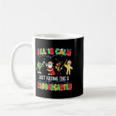 All Is Calm Just Kidding This Is Kindergarten Chri Kaffeetasse (Links)