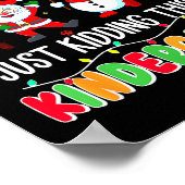 All Is Calm Just Kidding This Is Kindergarten Chri Poster (Ecke)