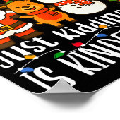 All Is Calm Just Kidding This Is Kindergarten Xmas Poster (Ecke)