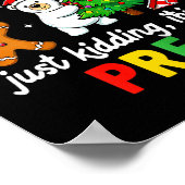 All Is Calm Just Kidding This Is Pre-k Funny Chris Poster (Ecke)