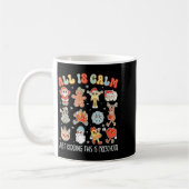 All Is Calm Just Kidding This Is Preschool Funny C Kaffeetasse (Links)