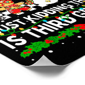 All Is Calm Just Kidding This Is Third Grade Chris Poster (Ecke)