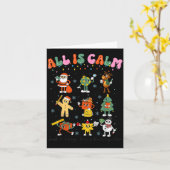 All Is Calm Kindergarten Teacher Christmas Teach M Karte (Gelbe Blume)