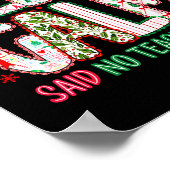 All Is Calm Said No Teacher Ever Coquette Bow Chri Poster (Ecke)