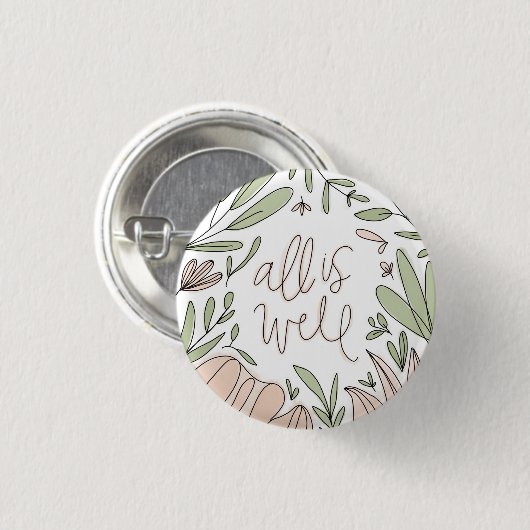 All is Well Floral Button (Vorne & Hinten)