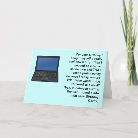 All mein Computerzeug kostet viel. Alles Gute zum Karte (Vorderseite)