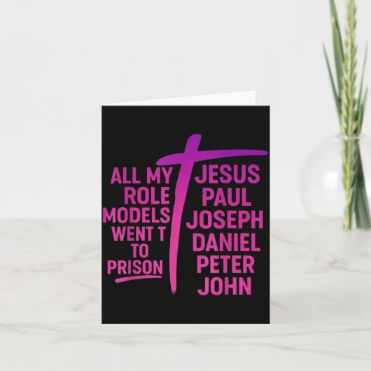 All meine Vorbilder sind ins Gefängnis gegangen Je Karte (Vorderseite)