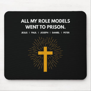 All meine Vorbilder sind ins Gefängnis gegangen Je Mousepad