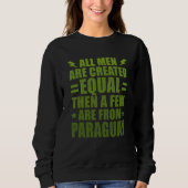 All Men Are Created Equal Slovenian Humor Slovenia Sweatshirt (Vorderseite)