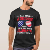 All Men Are Created Equal Willimantic T-Shirt (Vorderseite)