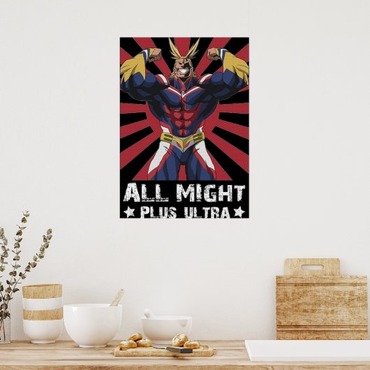 ALL MIGHT PLUS ULTRA POSTER (Küche)
