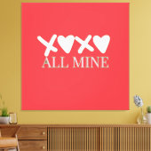 ALL MINE XOXO Valentine Shirt - Minimal Love Desig Leinwanddruck (Insitu (Wohnzimmer))