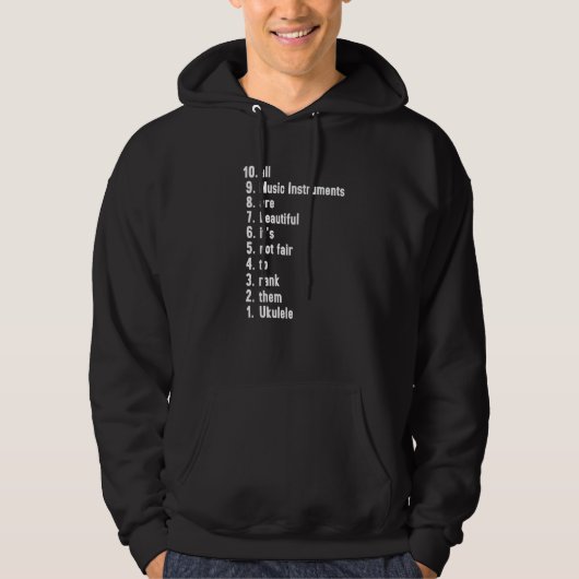 All Music Instruments Are Beautiful Ranking Ukulel Hoodie (Vorderseite)
