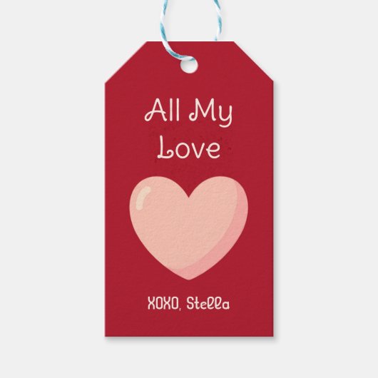 All My Love Valentine Gift Tag Geschenkanhänger (Vorderseite)