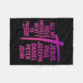 All My Role Models Went To Prison Jesus Paul Josep Fleecedecke (Vorderseite (Horizontal))