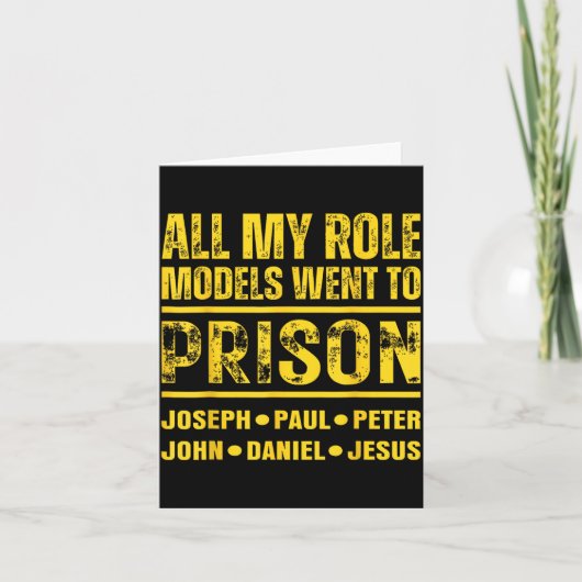 All My Role Models Went To Prison Karte (Vorderseite)