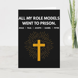 All My Vorbilder Sind Ins Gefängnis Gegangen Jesus Karte