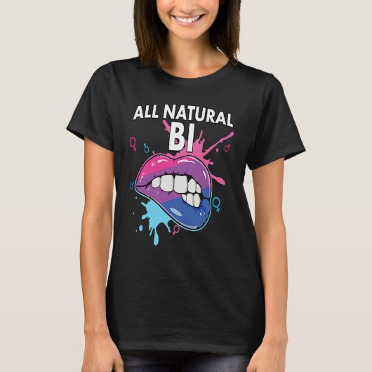 All Natural Bi Flag Bisexual Rainbow Pride Bisexua T-Shirt (Vorderseite)