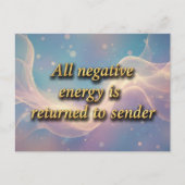 All negative energy is returned to sender  postkarte (Vorderseite)