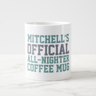 All-Nighter-Tasse Jumbo-Tasse