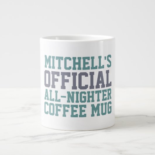 All-Nighter-Tasse Jumbo-Tasse (Vorderseite)