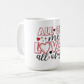 All of Me Loves All of You Typography Kaffeetasse (Vorderseite Links)