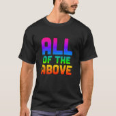 All of the above LGBTQ Subtle Pride T-Shirt (Vorderseite)