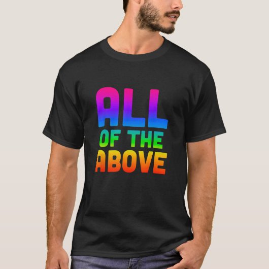 All of the above LGBTQ Subtle Pride T-Shirt (Vorderseite)