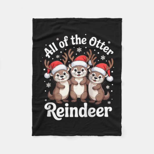 All Of The Otter Reindeer Christmas Cute Animal De Fleecedecke (Vorderseite)