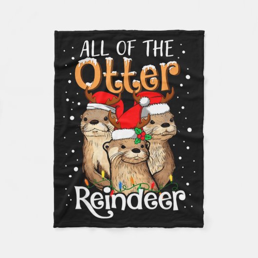 All Of The Otter Reindeer Christmas Otters Santa X Fleecedecke (Vorderseite)