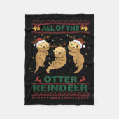 All Of The Otter Reindeer Sweet Christmas Otters Fleecedecke (Vorderseite)