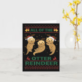 All Of The Otter Reindeer Sweet Christmas Otters Karte (Gelbe Blume)