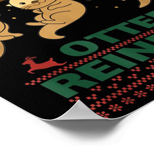 All Of The Otter Reindeer Sweet Christmas Otters  Poster (Ecke)