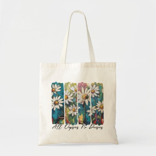 All Oopsies No Daisies Tragetasche (Vorne)