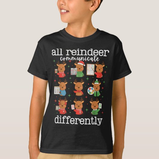 All Reindeer Communicate Differently Xmas Autism A T-Shirt (Vorderseite)