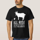 All Rise Fantasy Football GOAT - League Champion T-Shirt (Vorderseite)