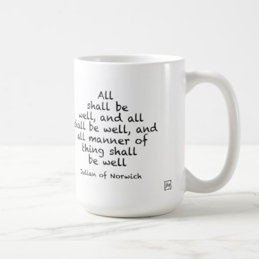 All shall be well mug kaffeetasse (Rechts)