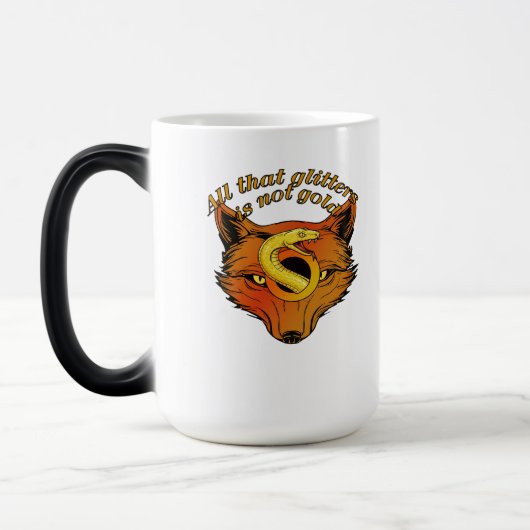 All That Glitters Is Not Gold – Wisdom Quote Desig Verwandlungstasse (Links)