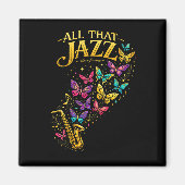 All That Jazz Magnet (Vorne)