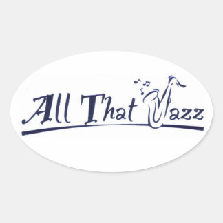 All that Jazz Ovaler Aufkleber