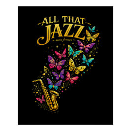 All That Jazz Poster
