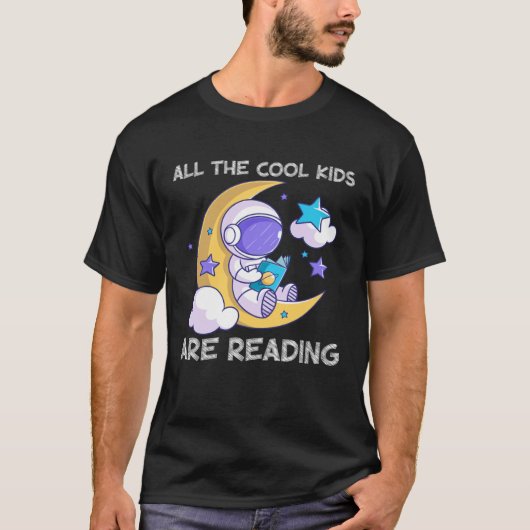 All the Cool Kids Are Reading Book and Reading T-Shirt (Vorderseite)